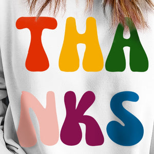 THANKS Round Neck Long Sleeve Sweatshirt